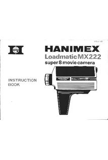 Hanimex MX 222 manual. Camera Instructions.